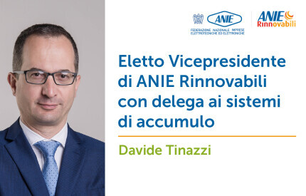 Davide Tinazzi eletto Vicepresidente di ANIE Rinnovabili con delega ai sistemi di accumulo